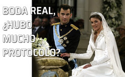 Protocolo en la boda real del príncipe Felipe y Doña Letizia Ortiz