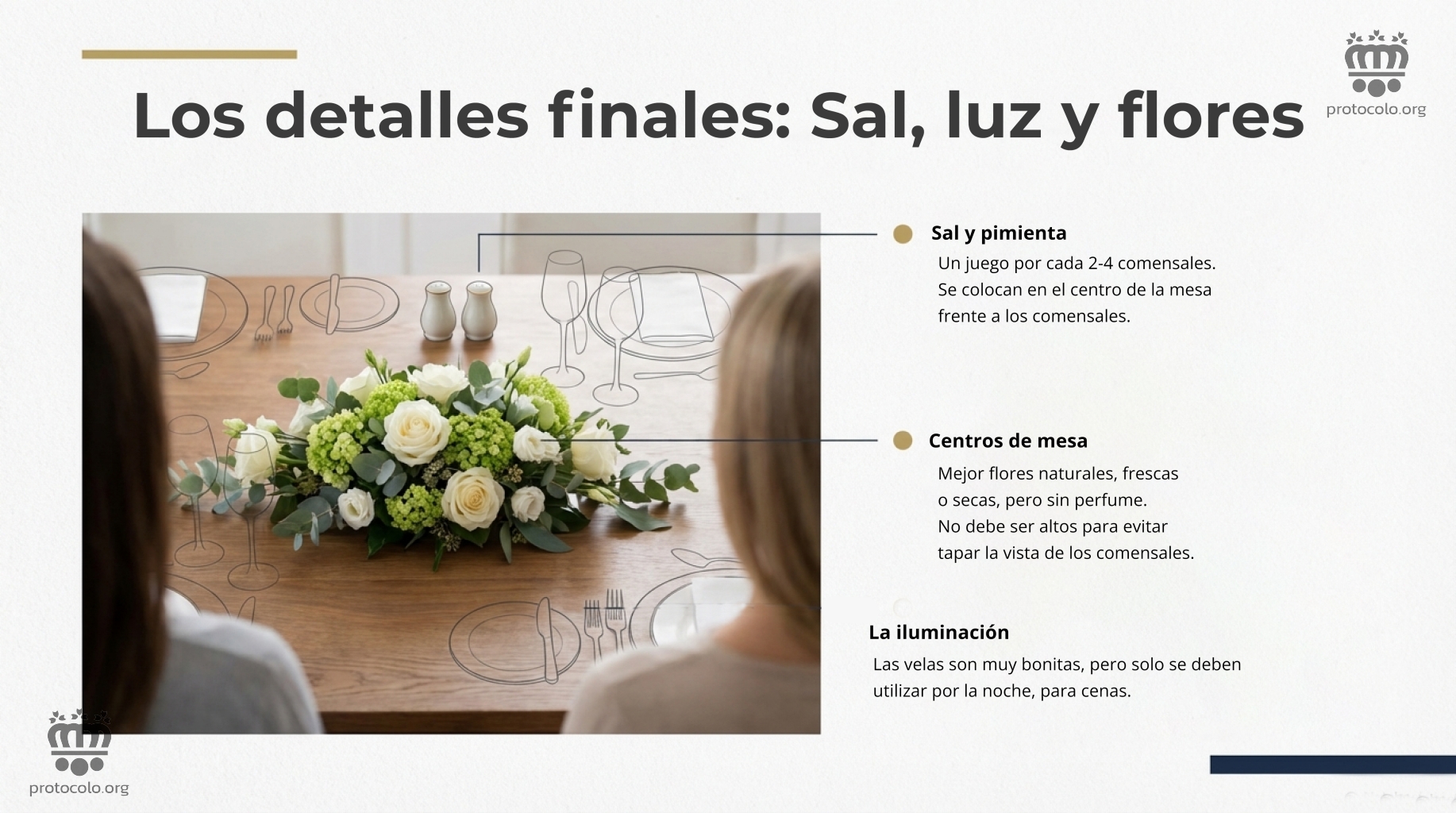 Los pequeños detalles hacen que la mesa luzca elegante sin ser ostentosa