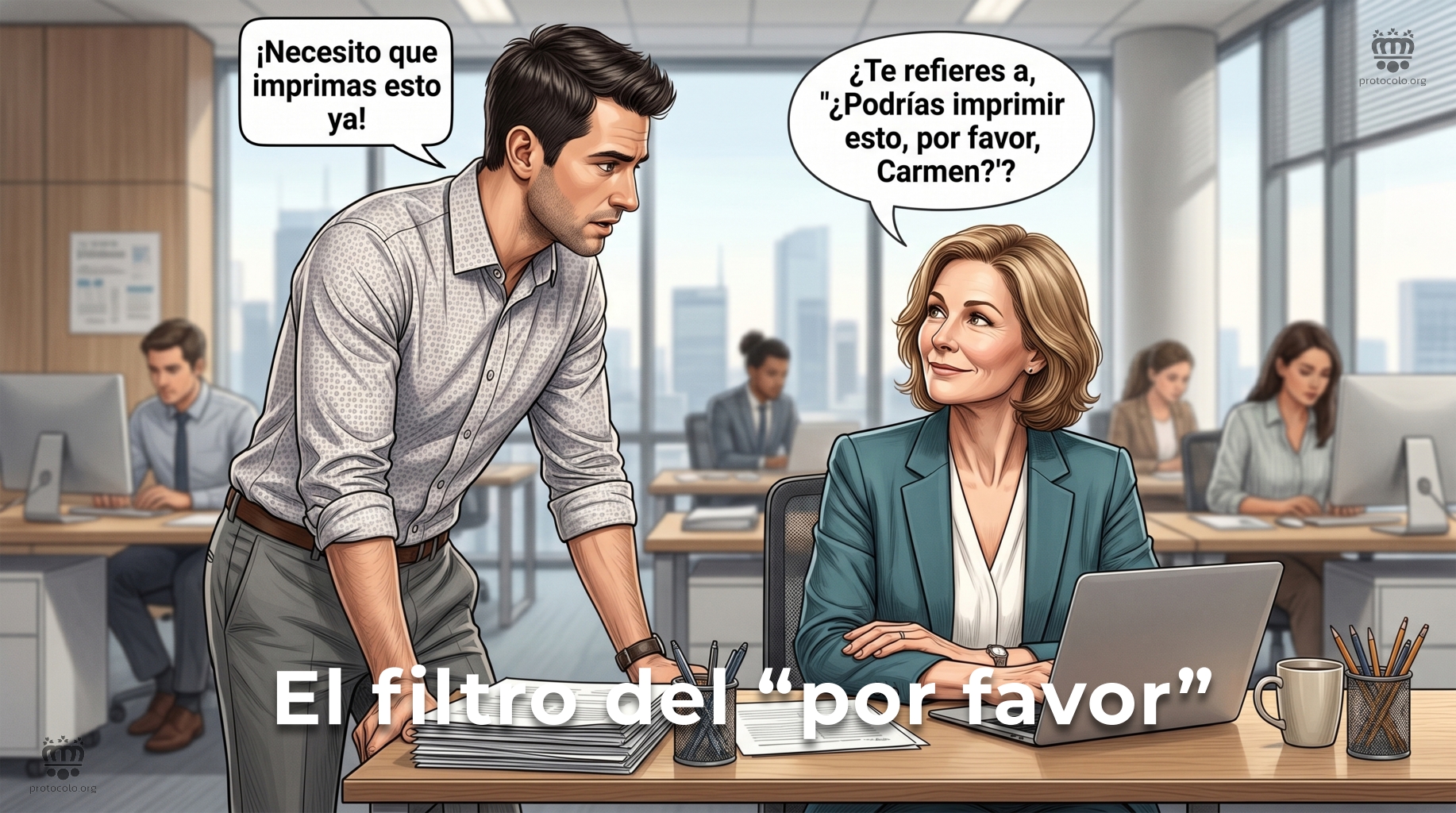 Hay una gran diferencia entre exigir y pedir por favor. Una petición amable hace que todo el mundo se sienta más cómodo