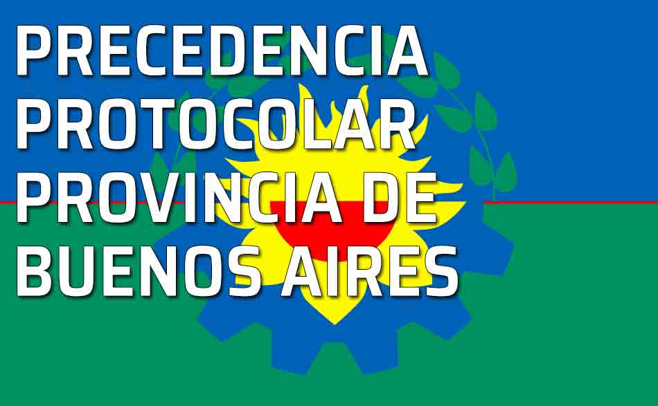 Precedencia protocolar en la provincia de Buenos Aires