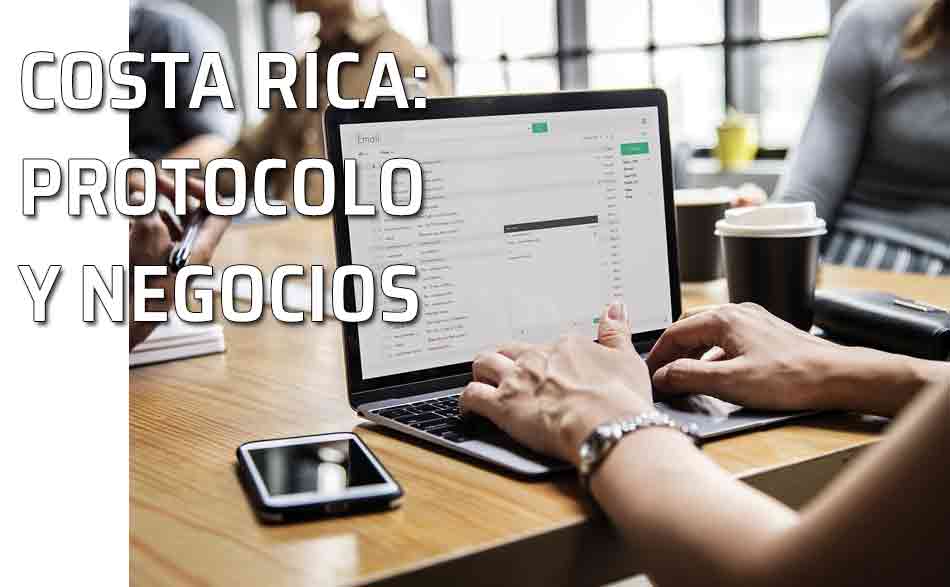 Oficina, Protocolo en los negocios en Costa Rica