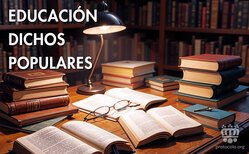 Los buenos modales y la buena educación reflejados en dichos y refranes